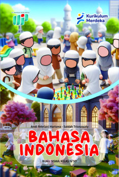 Bahasa Indonesia : Buku Siswa Kelas IV SD