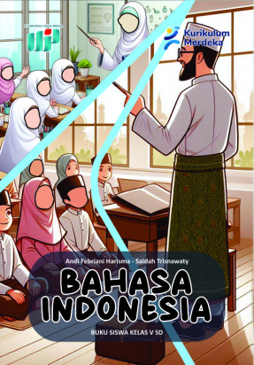 Bahasa Indonesia : Buku Siswa Kelas V SD