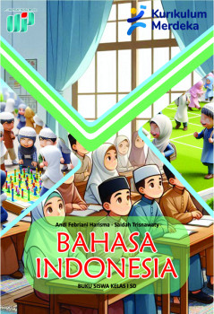 Bahasa Indonesia : Buku Siswa Kelas I SD