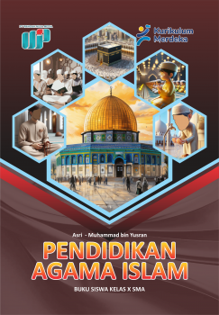 Pendidikan Agama Islam : Buku Siswa Kelas X SMA
