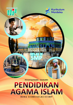 Pendidikan Agama Islam (PAI) : Buku Siswa Kelas IX SMP
