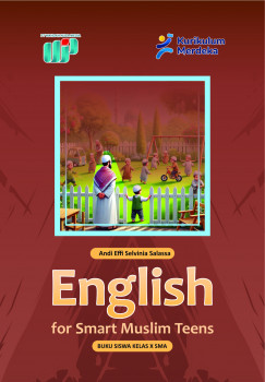 English For Smart Muslim Teens : Buku Siswa Kelas X SMA