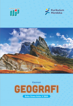 GEOGRAFI : Buku Siswa Kelas X SMA